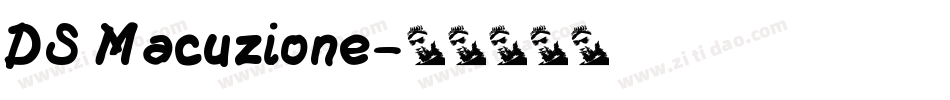 DS Macuzione字体转换